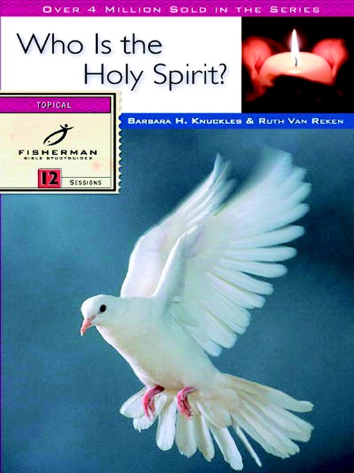 Title details for Who Is the Holy Spirit? by Ruth E. Van Reken - Wait list
